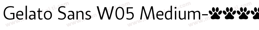 Gelato Sans W05 Medium字体转换